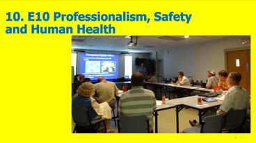 Title slide of the Professionalism, Safety, & Human Health slideshow